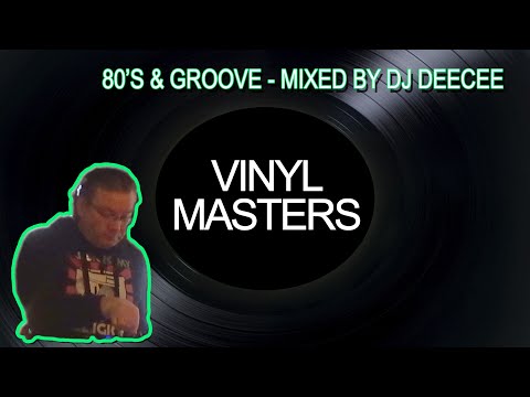 Vinyl Masters 19 - 80's House & Groove - Mixed by Dj DeeCee - @George and the Bear in Genk