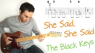 The Black Keys - She Said, She Said (by The Beatles) - Guitar lesson / tutorial / cover with tabs