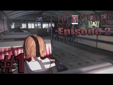 Life is Strange - Episode 2 Gameplay Walkthrough Part 1 - Developer [ HD ]