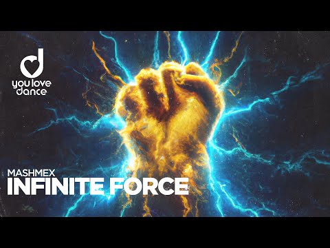 Mashmex – Infinite Force
