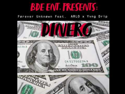 Dinero - Førever Unknøwn (Feat. ARLO x Yvng Drip)