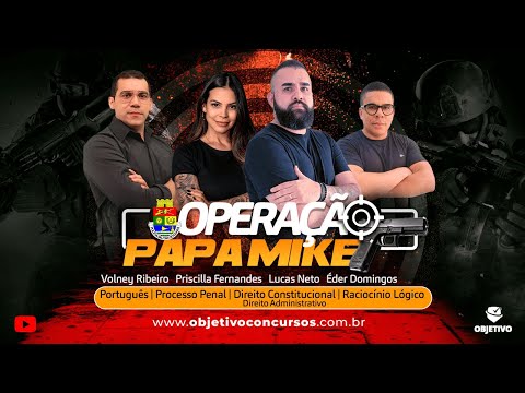OPERAÇÃO PAPA MIKE PM CE | Desafio de 100 QUESTÕES - Vários professores. Objetivo Concursos.