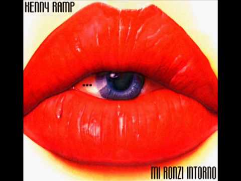 KENNY RAMP - MI RONZI INTORNO [KILKENNY]