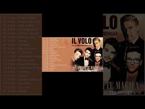 Il Volo mix - IL Volo canzoni nuove 2024 - Le migliori canzoni di IL Volo - Best of IL Volo