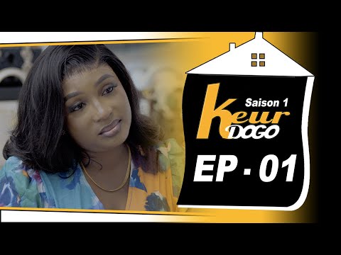 KEUR DOGO-Season 1- Episode 01