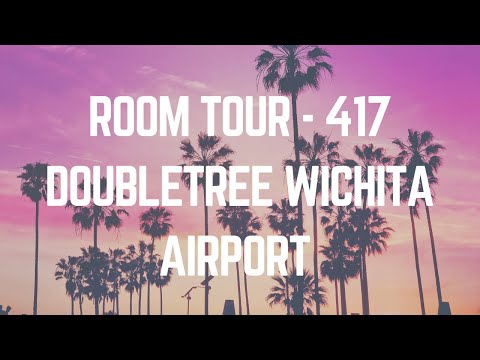 Room Tour - Doubletree Wichita Airport - Room 417 - Hilton Honors Room & Airport View