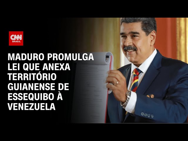 Maduro promulga lei que anexa território guianense de Essequibo à Venezuela | CNN NOVO DIA