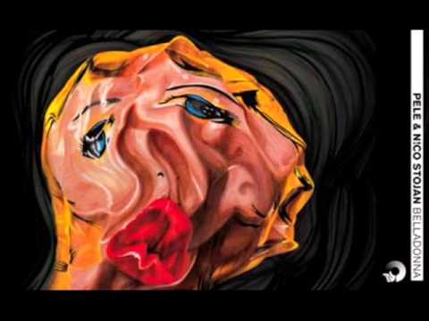 Pele & Nico Stojan - Belladonna