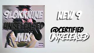 Glokknine/9lokknine (Unreleased Mix)