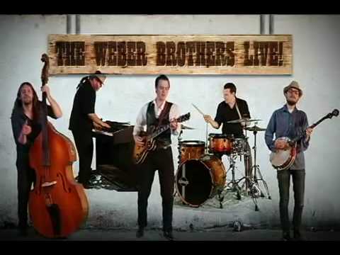 The Weber Brothers- Some People