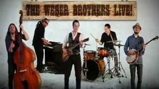 The Weber Brothers- Some People