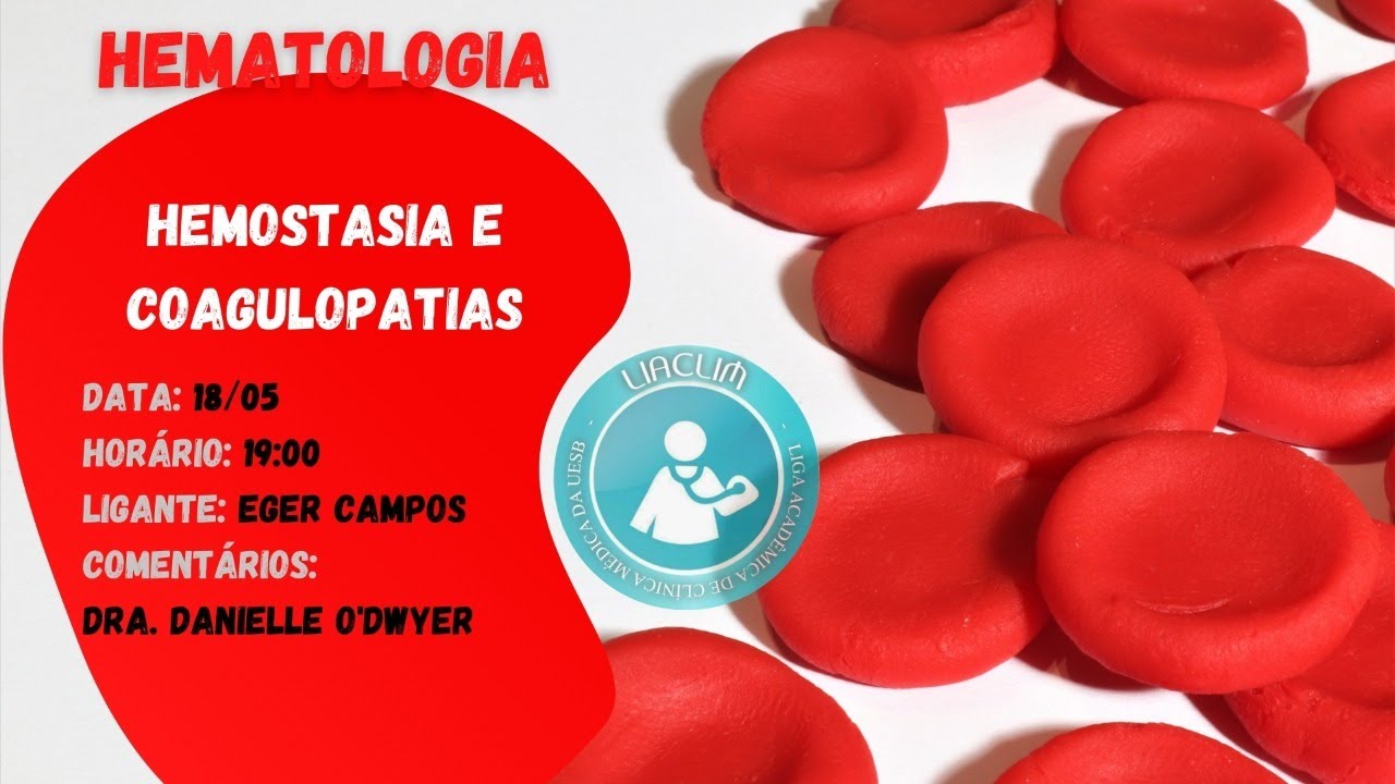 Hemostasia e Coagulopatias