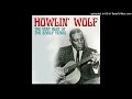 Howlin' Wolf - Mama's Baby