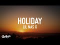 Lil Nas X HOLIDAY Lyrics