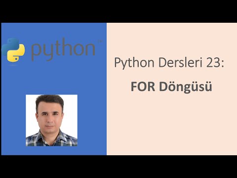 Python Dersleri 23: FOR Döngüsü #python