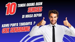 Download lagu tanda tanda orang sukses di masa depan | VIDEO MOTIVASI | KISAH INSPIRATIF mp3 Download lagu tanda tanda orang sukses di masa depan | VIDEO MOTIVASI | KISAH INSPIRATIF mp3