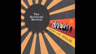 The Dustbowl Revival - John the Revelator