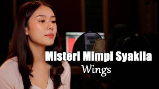 Download lagu Misteri Mimpi Syakila - WINGS | Cover Wanita Penuh Perasaan (Slow Rock Malaysia) mp3 Download lagu Misteri Mimpi Syakila - WINGS | Cover Wanita Penuh Perasaan (Slow Rock Malaysia) mp3