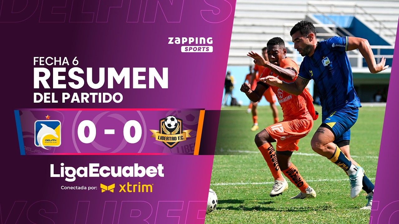 Delfín vs Libertad Highlights