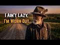 🎵 I Ain’t Lazy, I’m Worn Out | Delta King's Blues