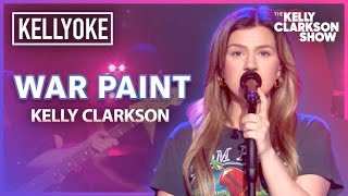 Kelly Clarkson Covers &#39;War Paint&#39; By&#39; Kellyoke Classic