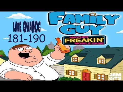 Family Guy - Another Freakin' Mobile Game: Lake Quahog 181-190