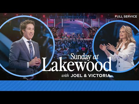 🆕 Lakewood Church | Joel Osteen | You Are Worthy