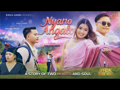 Nyano Angalo | Musical Short Film | Bimala Gurung | Anil Pun Magar | Nepali Love Song 2025