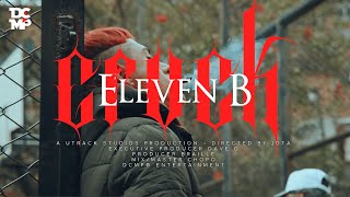 ELEVEN B | CRVCK 👹 (VIDEO OFICIAL) | CARTEL DE MEDELLIN