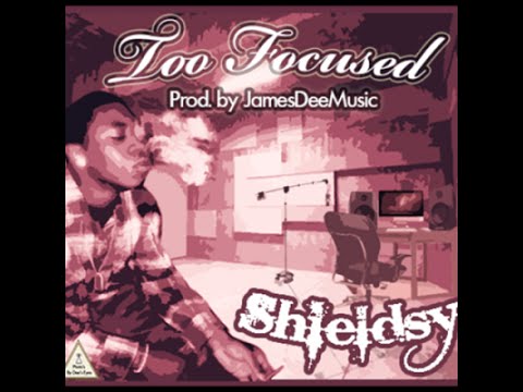 Too Focused - Shieldsy X JamesDeeMusic Hip Hop Music Official Release