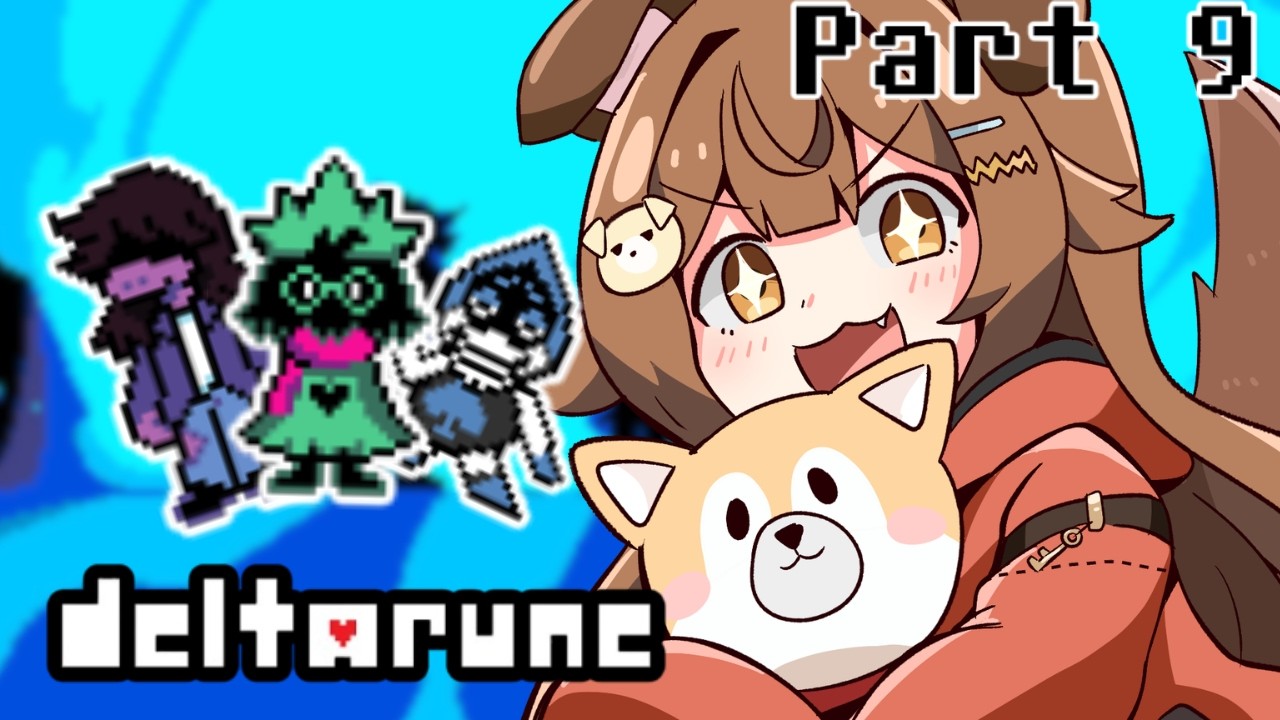 【 Deltarune 】Chapter 5 is here....