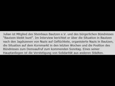 Bautzen nach den Übergriffen - Interview mit einem Mitglied von Steinhaus Bautzen e.V.
