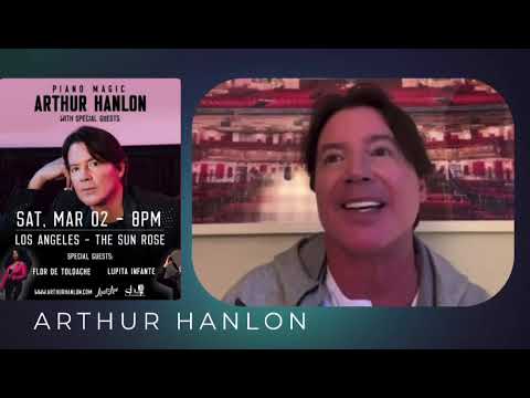 LA GIRA “PIANO MAGIC” DE ARTHUR HANLON  SUMA AMIGOS INVITADOS DE LUJO