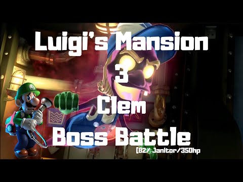 How to defeat Clem Boss Ghost Luigi's Mansion 3
