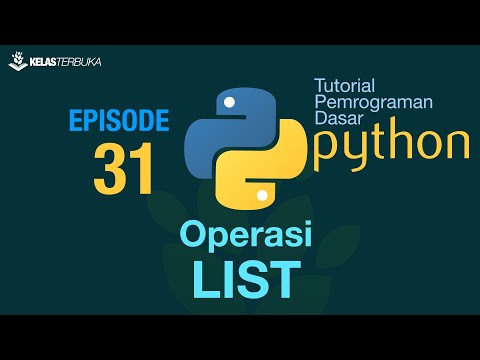 Belajar Python Dasar 31 Operasi List