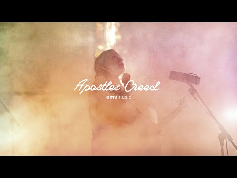 Apostles' Creed // Emu Music