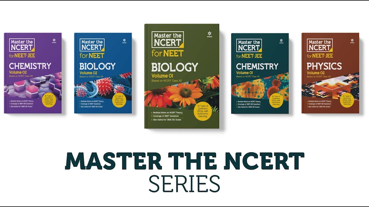 Arihant - Master the NCERT for JEE and NEET || Physics | Chemistry | Mathematics | Biology