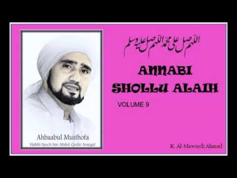 Sholawat Habib Syech - Annabi Shollu Alaih - vol9