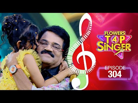 Flowers Top Singer 4 | Musical Reality Show | EP# 304