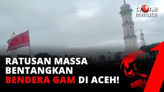 Download lagu Bendera Gerakan Aceh Merdeka Berkibar di Masjid Raya Baiturrahman | tvOne Minute mp3 Download lagu Bendera Gerakan Aceh Merdeka Berkibar di Masjid Raya Baiturrahman | tvOne Minute mp3