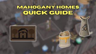 Mahogany Homes Quick Guide (OSRS) | Ironman Friendly