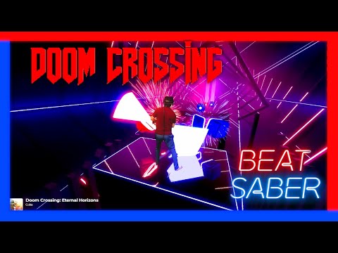 RIP AND TEAR - Doom Crossing / Eternal Horizons by The Chalkeaters - Beat Saber Darth Maul style