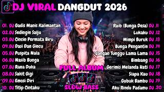 Download lagu DJ REMIX DANGDUT LAWAS FULL BASS || DJ Gadis Manis Kalimantan X Dasi Dan Gincu || FULL ALBUM mp3 Download lagu DJ REMIX DANGDUT LAWAS FULL BASS || DJ Gadis Manis Kalimantan X Dasi Dan Gincu || FULL ALBUM mp3