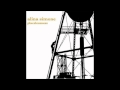 Alina Simone - Saw Edged Grass 
