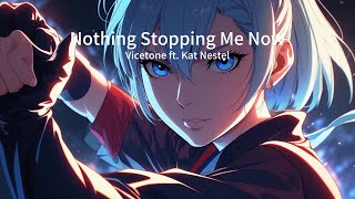 Download lagu Nightcore - Nothing Stopping Me Now (vicetone ft.Kat Nestel) 1 hour mp3
