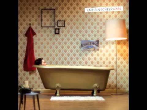 Kathrin Scheer - How's It Gonna Be