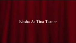 Elesha Paul Moses as Tina Turner