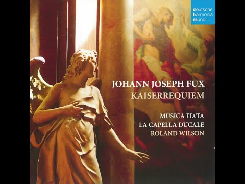 Johann Joseph Fux (1660-1741) - Kaiser Requiem