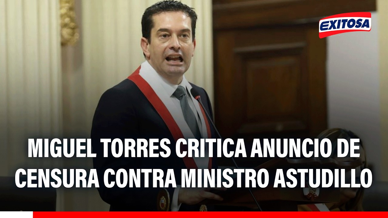 🔴🔵 Miguel Torres critica anuncio de censura contra ministro César Astudillo