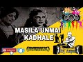 DJ ANPU Masila Unmai Kadhale Tamil Old Hits REMIX Viral Tiktok Mgr